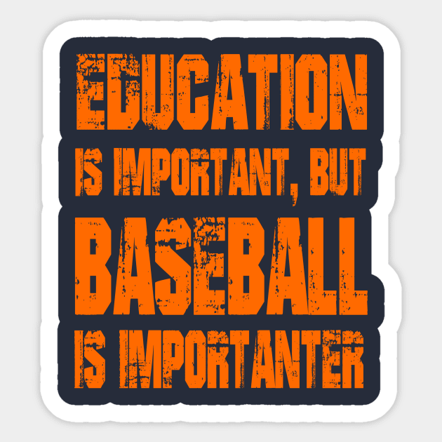 Baseball Is Importanter Sticker by Gsweathers